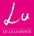 Lu La La Dance